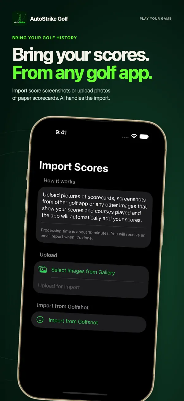 Import Scores screen in AutoStrike: upload scorecard photos or screenshots from another golf app.